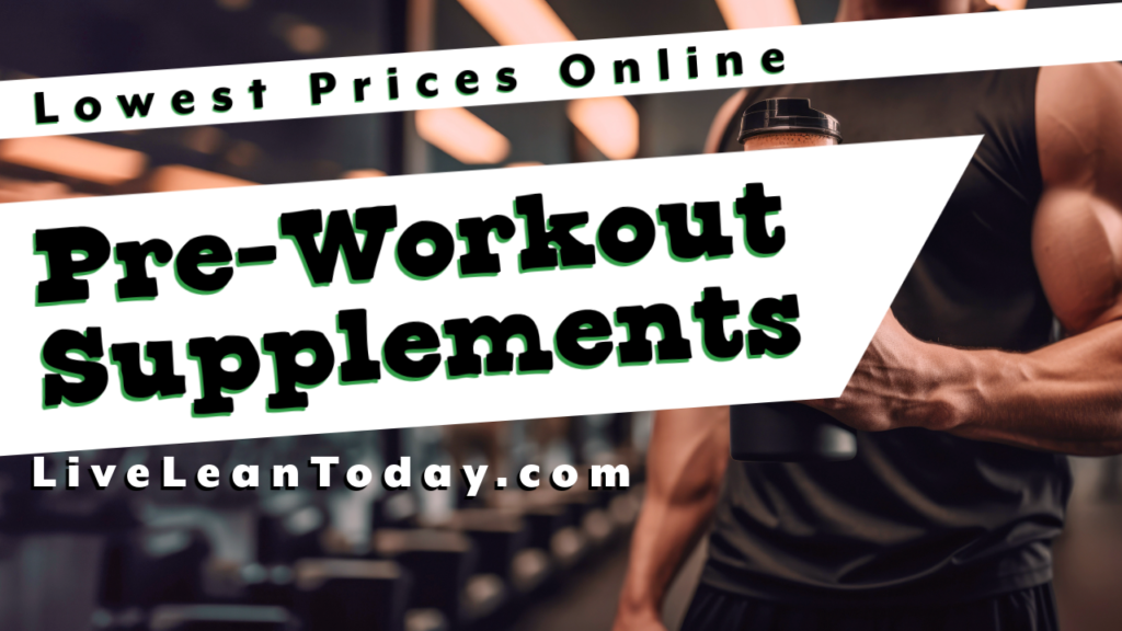 Buy Pre-Workout Supplements